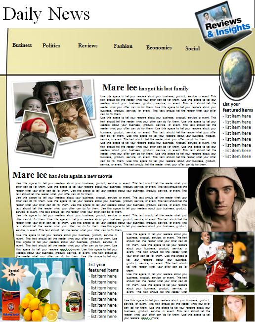 Here you can find a Newspaper Layout Template; it is composed in Microsoft 